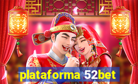 plataforma 52bet